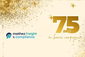 MATHEZ FREIGHT & COMPLIANCE fête ses 75 ans